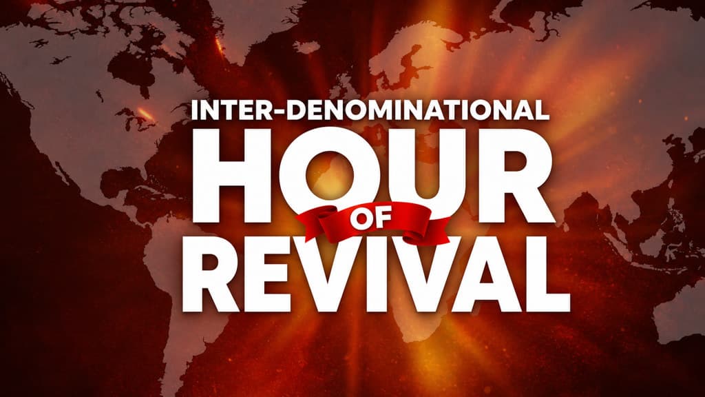 Inter-Denominational Hour of Revival